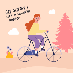 Illustration of a girl on a bike with the caption 'get active and lift a negative mood'